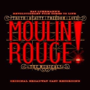 The Sparkling Diamond - Danny Burstein, Karen Olivo, Jacqueline B. Arnold, Original Broadway Cast of Moulin Rouge! The Musical, Robyn Hurder, Holly James, Jeigh Madjus, Tam Mutu, Aaron Tveit, Sahr Ngaujah, Ricky Rojas