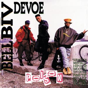 Poison - Bell Biv DeVoe
