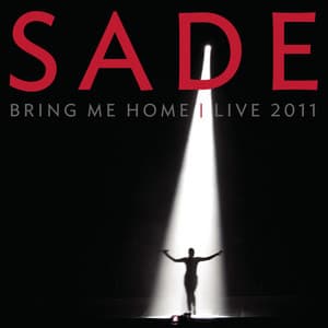 Paradise / Nothing Can Come Between Us - Live 2011 - Sade