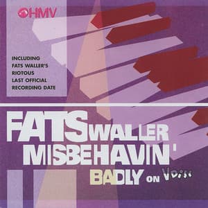 All That Meat And No Potatoes - Fats Waller
