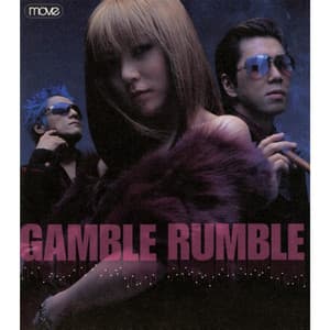 Gamble Rumble - m.o.v.e