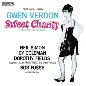Sweet Charity: Big Spender - Cy Coleman, Helen Gallagher, Thelma Oliver, Sweet Charity Ensemble, Sweet Charity Original Broadway Cast, Fred Werner