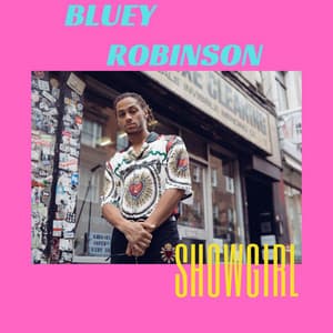 Showgirl - Bluey Robinson