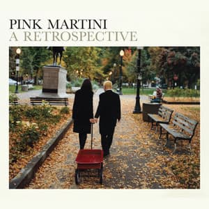Sympathique - Pink Martini