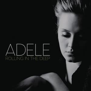 Rolling in the Deep - Adele