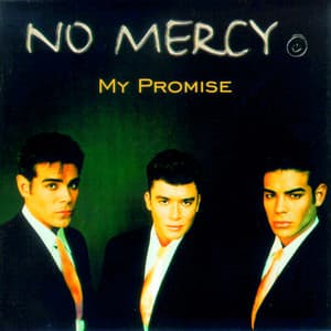Where Do You Go - No Mercy