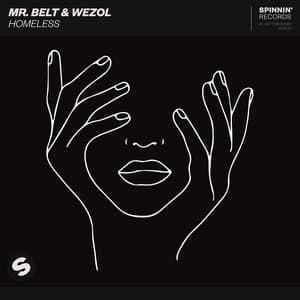 Homeless - Mr. Belt & Wezol