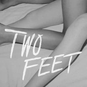 Go Fuck Yourself - Two Feet