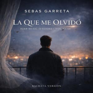La Que Me Olvidó - Sessions, VOL 62/66 - Sebas Garreta