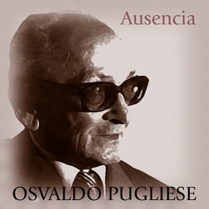 Desde El Alma - Instrumental - Osvaldo Pugliese
