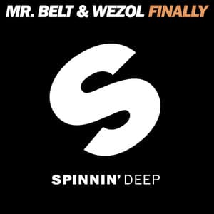 Finally - Radio Edit - Mr. Belt & Wezol