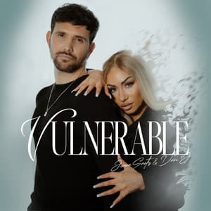 VULNERABLE - Joana Santos, Dani J