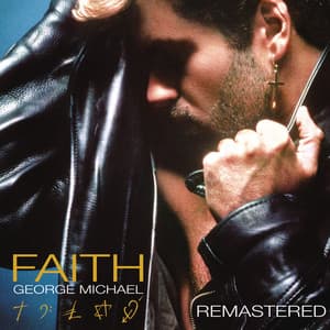 Faith - Instrumental Remastered - George Michael