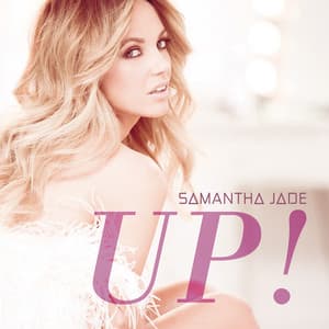 UP! - Samantha Jade