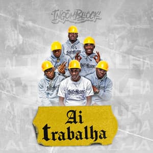 Ai Trabalha - Ingomblock
