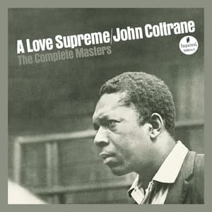 A Love Supreme, Pt. III - Pursuance - Original Mono Reference Master - John Coltrane
