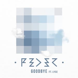 Goodbye (feat. Lyse) - Radio Edit - Feder, Lyse
