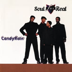 Candy Rain - Soul For Real