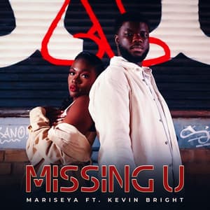 Missing U - Mariseya, Kevin Bright