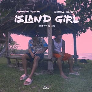 Island Girl - Kennyon Brown, Donell Lewis, DJ Noiz