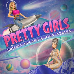 Pretty Girls - Britney Spears, Iggy Azalea
