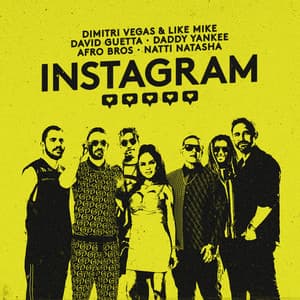 Instagram - Dimitri Vegas & Like Mike, David Guetta, Daddy Yankee, Afro Bros, NATTI NATASHA, Dimitri Vegas, Like Mike
