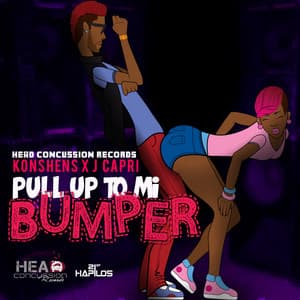 Pull Up to Mi Bumper - Konshens, J Capri