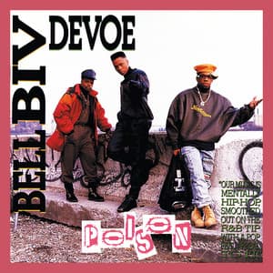 Poison - Bell Biv DeVoe