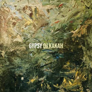 Gypsy - DJ Kakah